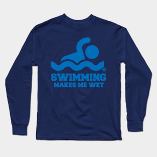 SWIMMING WET Long Sleeve T-Shirt